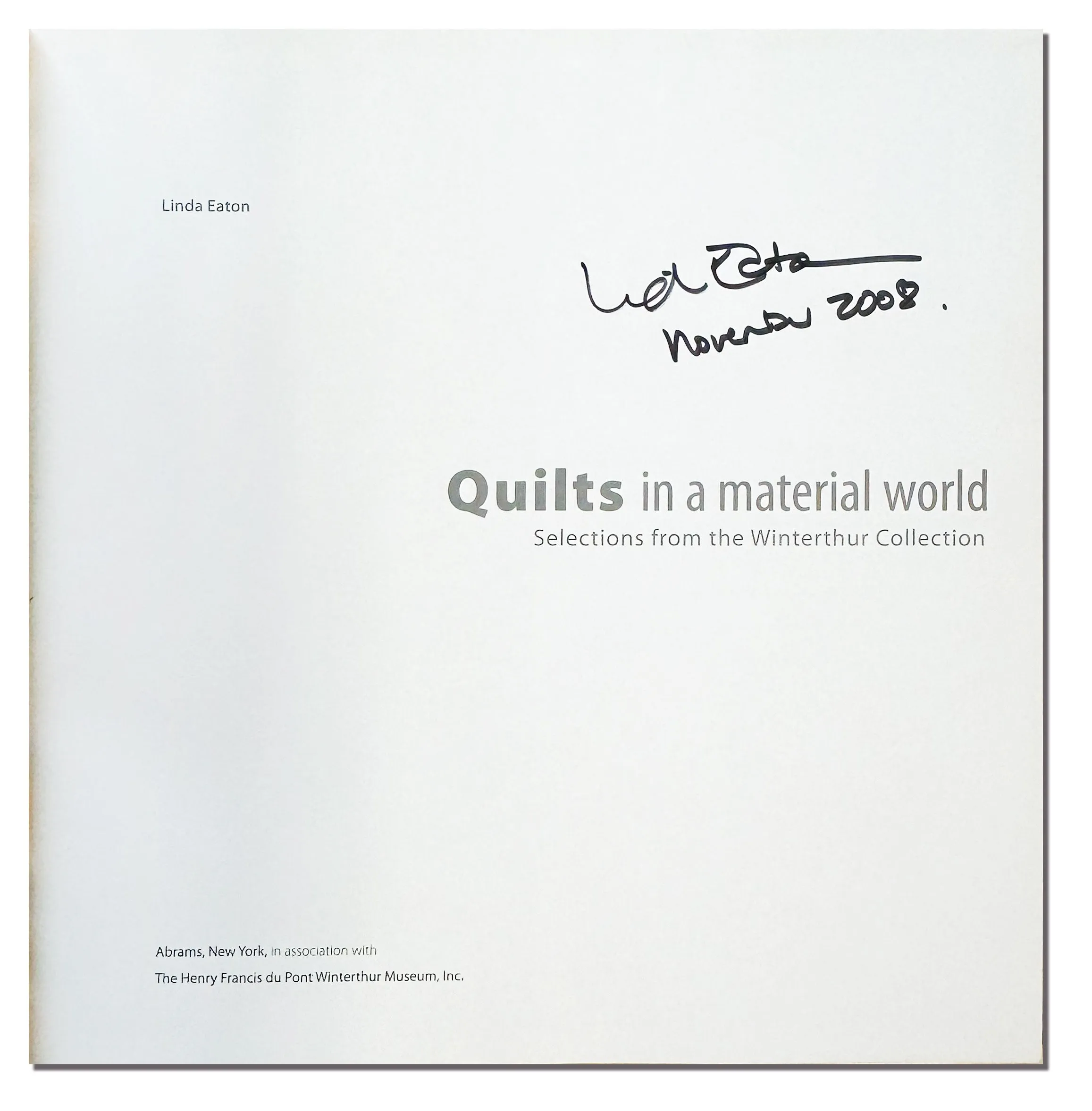 Quilts in the Material World (L. Eaton)