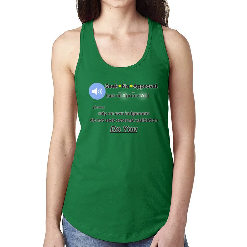 Women's Tank Top - Seek No Approval Racerback