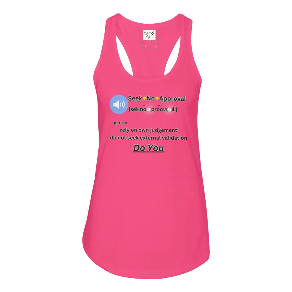Women's Tank Top - Seek No Approval Racerback