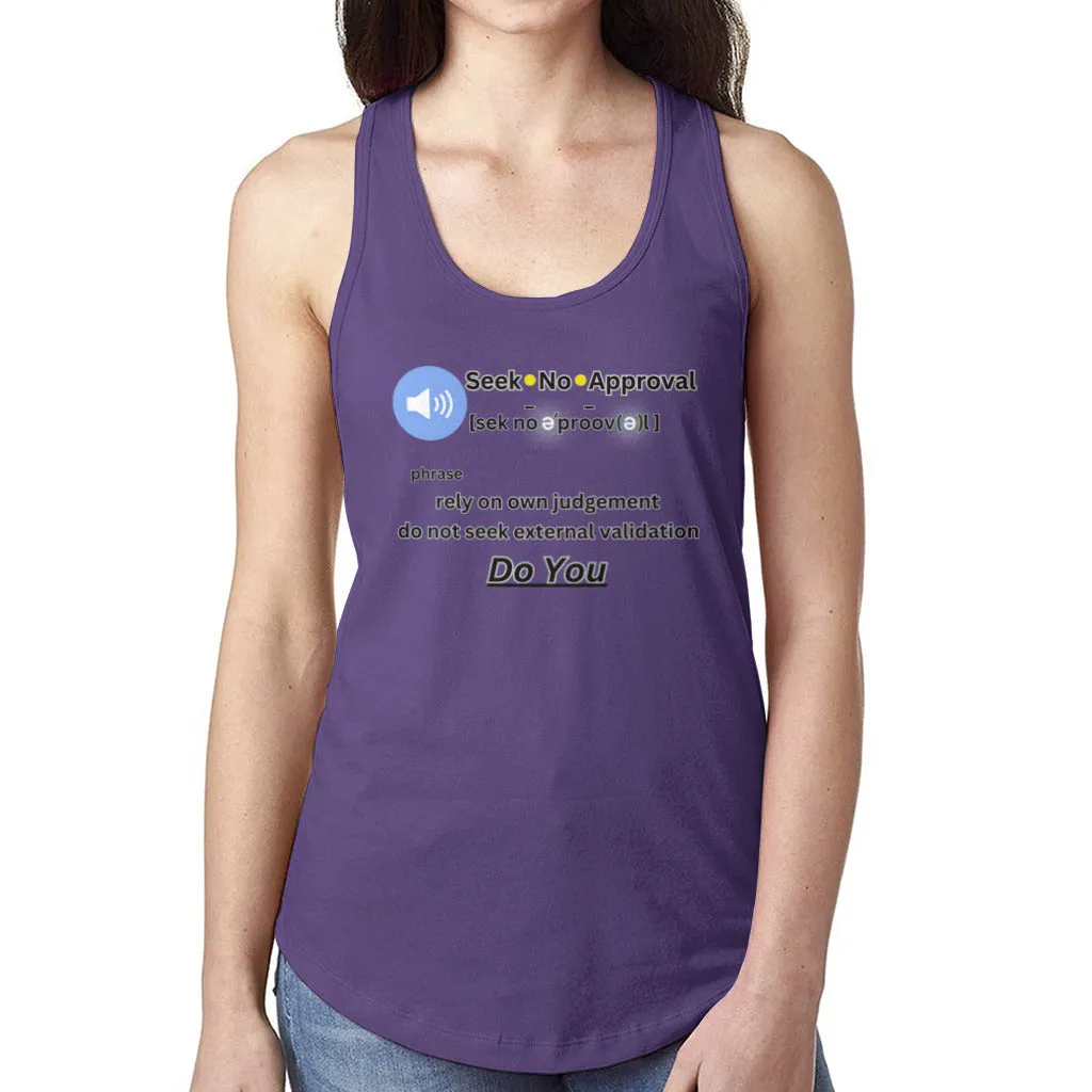 Women's Tank Top - Seek No Approval Racerback
